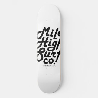 Skateboard Script sec Mile High Surf Co.