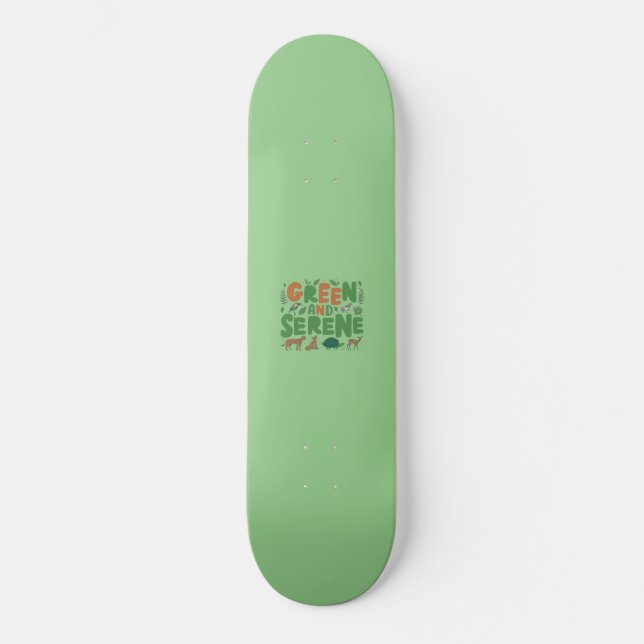 Skateboard Serène verte (Recto)