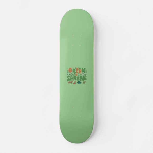 Skateboard Serène verte (Recto)