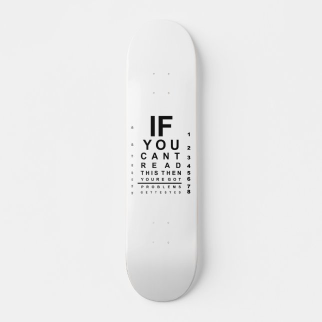 Skateboard Si vous pouvez lire ce graphique de test oculaire (Devant)