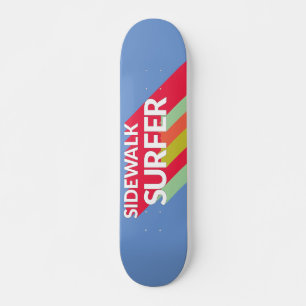Skateboard Sidewalk surfer skate deck