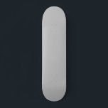Skateboard Skate gris clair<br><div class="desc">Patinage en gris clair. Patinage gris. Gris clair. Patinage gris couleur solide</div>