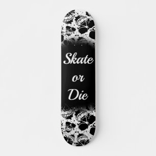 Skateboard Skateboard-Skate ou die-slogan