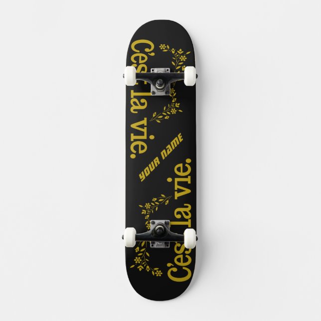 Skateboard Skateboards C'est La Vie (Recto)