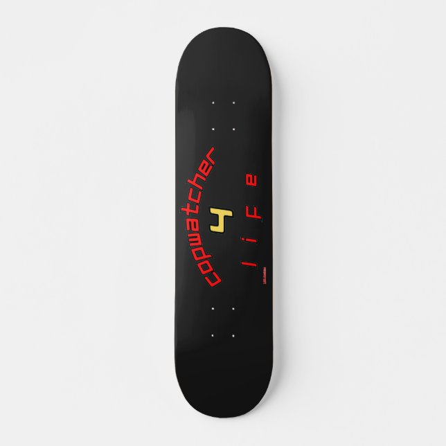 skateboard  "SURVEILLANT DE POLICE POUR LA VIE"  (Devant)