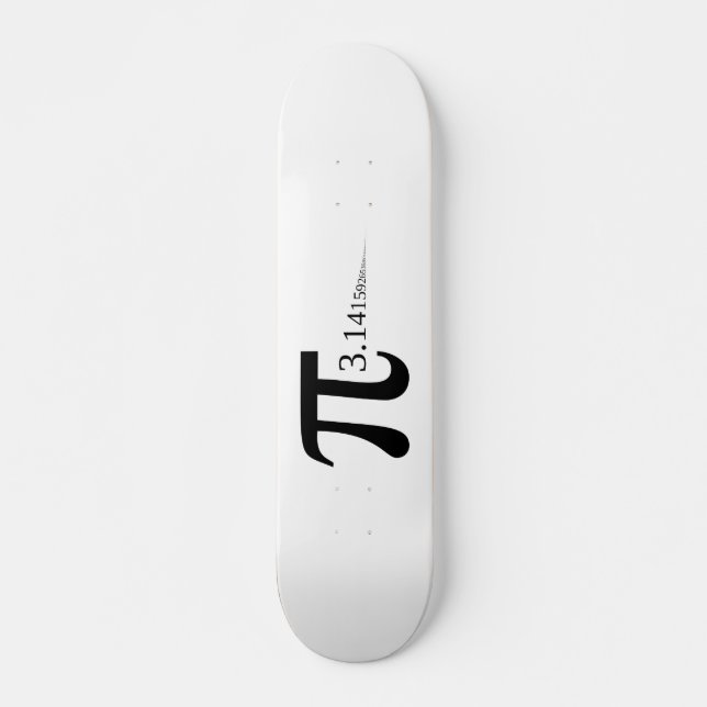 Skateboard Symbole géant "Pi" & 3.14... (Devant)