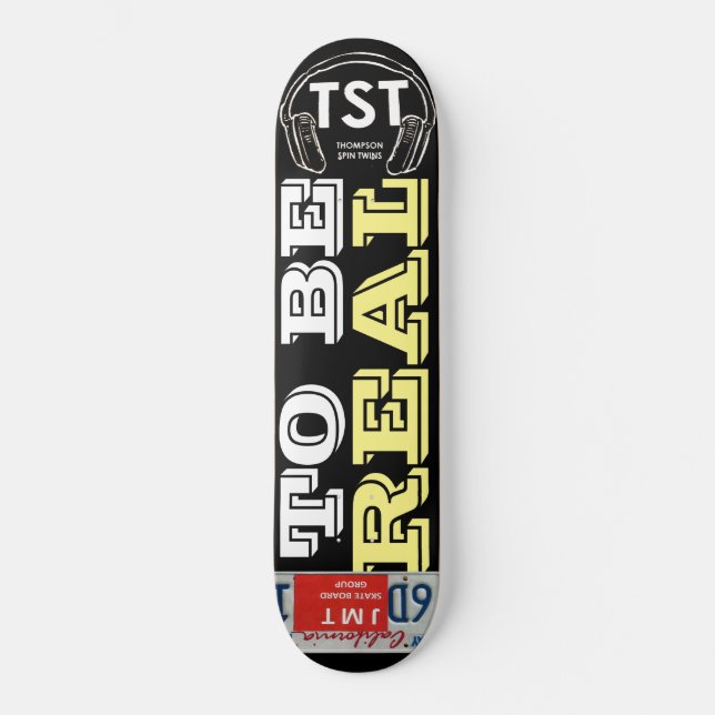 Skateboard TO BE REAL Planche à roulettes (Recto)