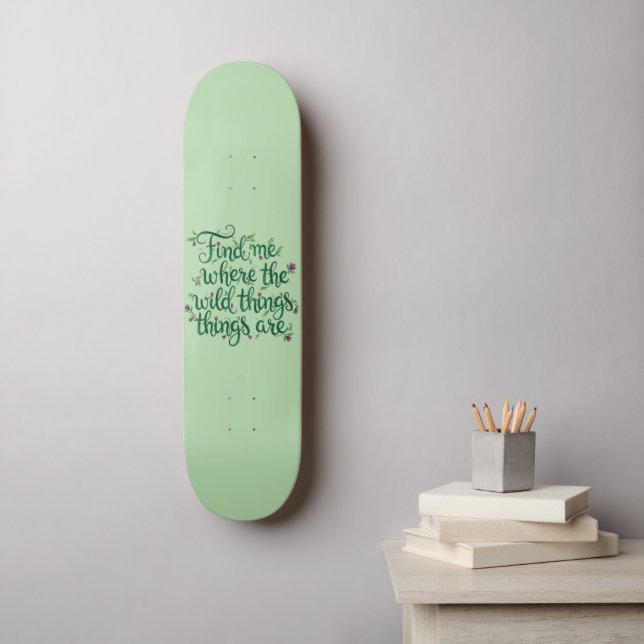 Skateboard Trouve-moi où sont les choses sauvages Planche à r (Art mural)