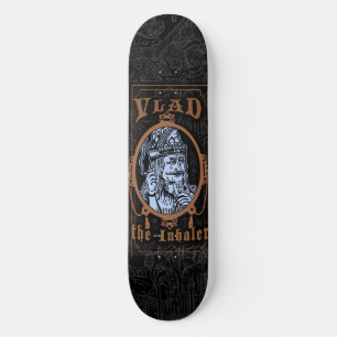 Skateboard Vlad "l'inhalateur "
