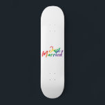 Skateboard Wedding Just Married Rainbow Colourful Gift Idea<br><div class="desc">This Shirt is an unique Gift idea for her,  him and couples just married or for their honeymoon.</div>
