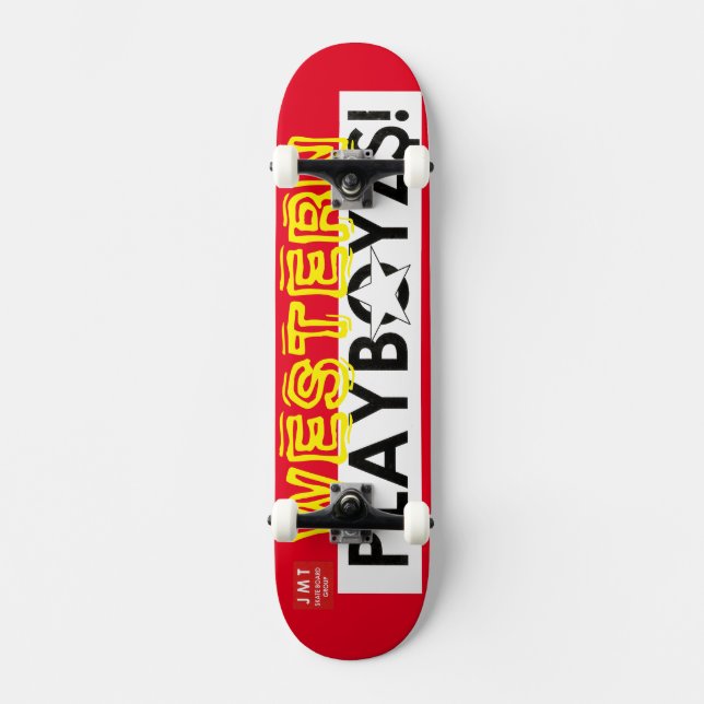 SKATEBOARD WESTERN PLAYBOYZ$! / JMT SKATERBOARDS / IPIX (Recto)