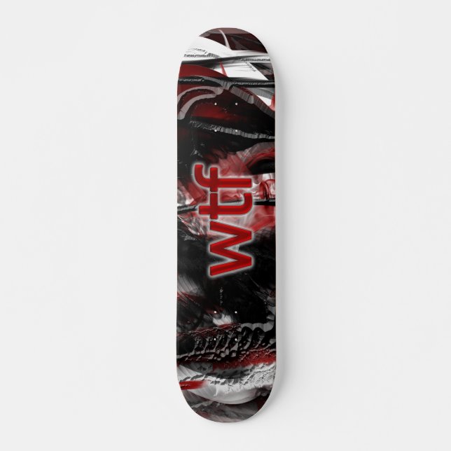 Skateboard wtf (Devant)