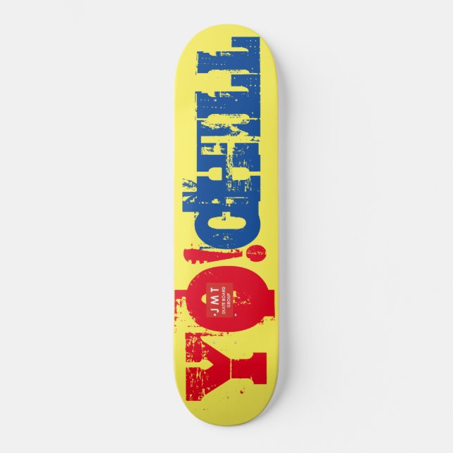 Skateboard YO CHILL ! / TST Skate (Recto)