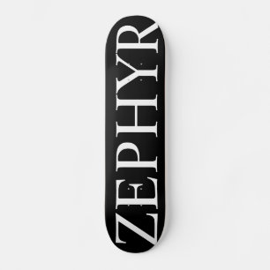 Skateboard ZEPHYR