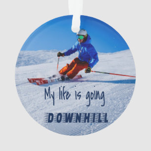 Ski de descente Funny Motivational Snow Ski