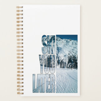 Ski You Later - Funny Skiing Winter Sports Gift