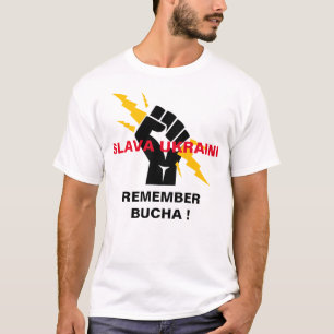 SLAVA UKRAINI SE RAPPELLE LE T-shirt BUCHA