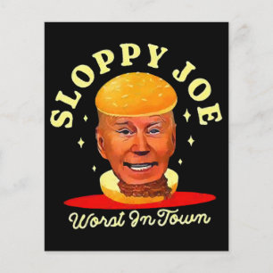 Sloppy Joe Biden Anti Président 