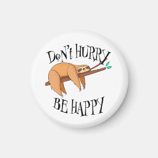 Sloth Ne vous dépêchez pas, soyez heureux aimant