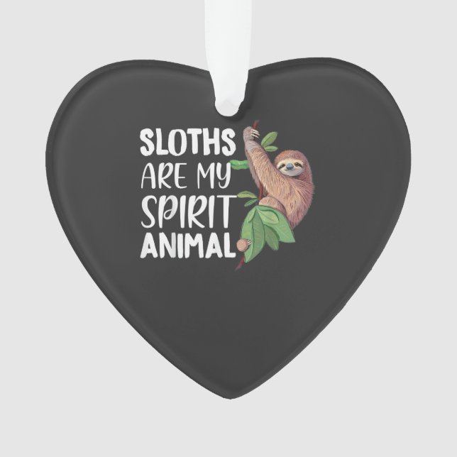 Sloths are my Spirit Animal lazy cute Sloth T-Shir (devant)