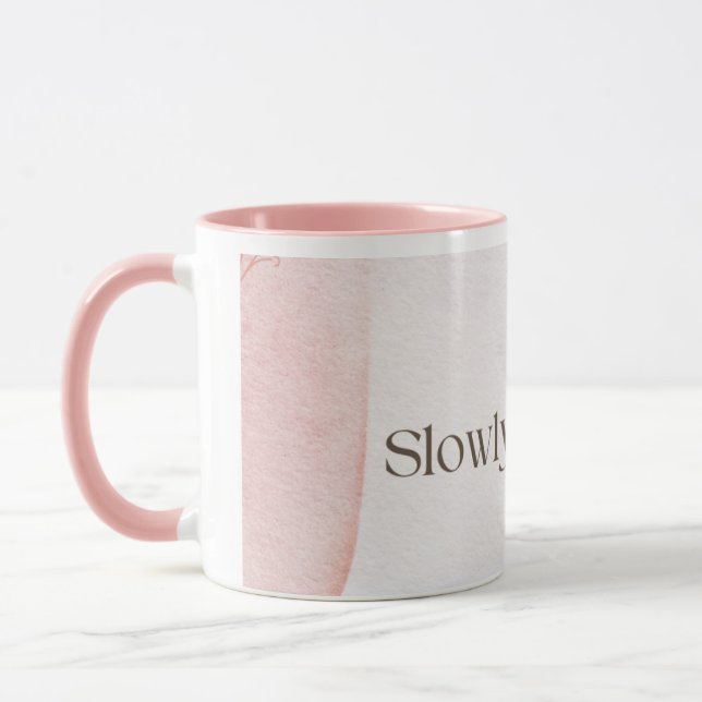 Slowly Becoming Poetic Quote Coffee Mug | Soft Pin (Gauche)
