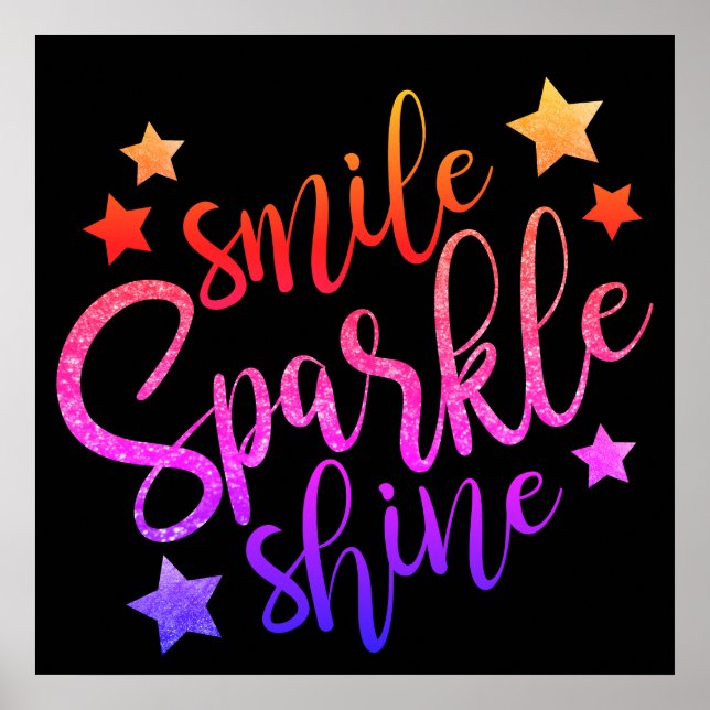 Smile Sparkle Shine Black Multi Poster (Devant)