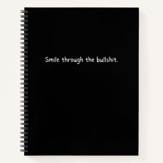 Smile Through the Bullsh*t Journal - Sleek