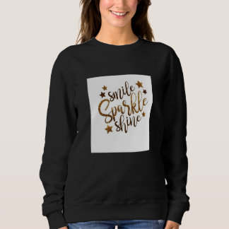 Smiles and shines t-shirts for women