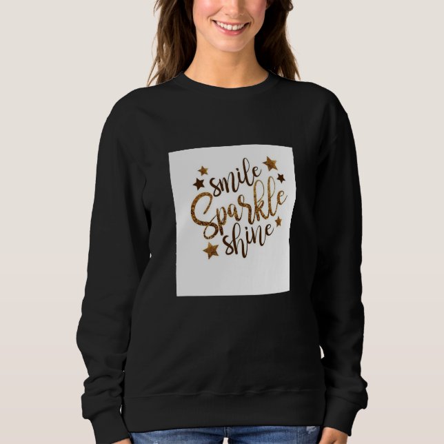 Smiles and shines t-shirts for women  (Devant)