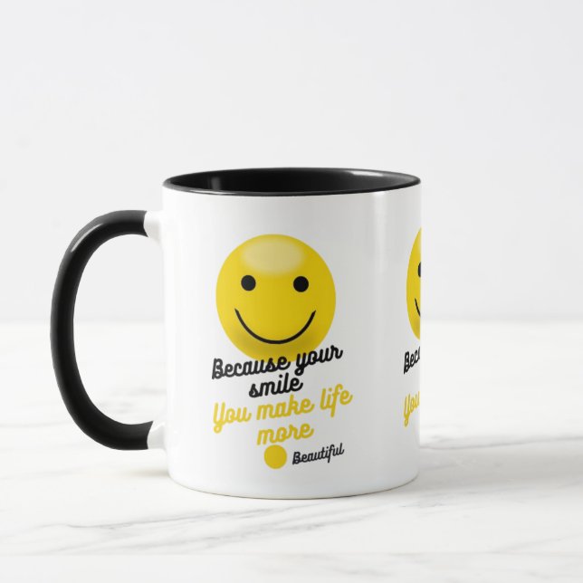 Smiley Inspirational Quote Mug – Because Your Smil (Gauche)