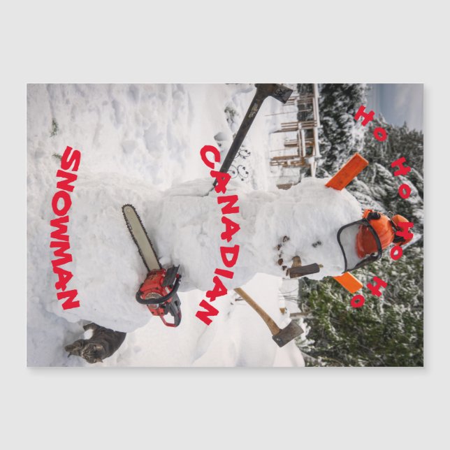 Snowman canadien - Un véritable bûcheron canadien (Devant)