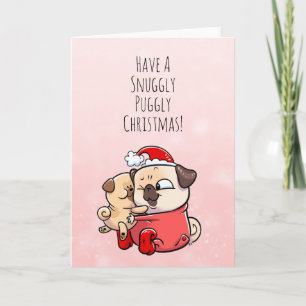 Snuggly Puggly carte de carlin de Noël