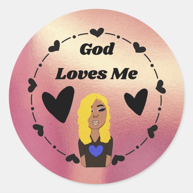 So Glam God Loves Me Fancy Classic Round Sticker (Devant)