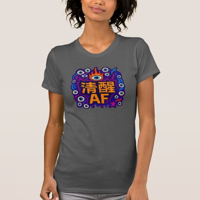 Sober AF - Chinois - T-Shirt (Devant)