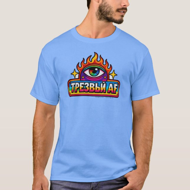 Sober AF - Russe - T-Shirt (Devant)
