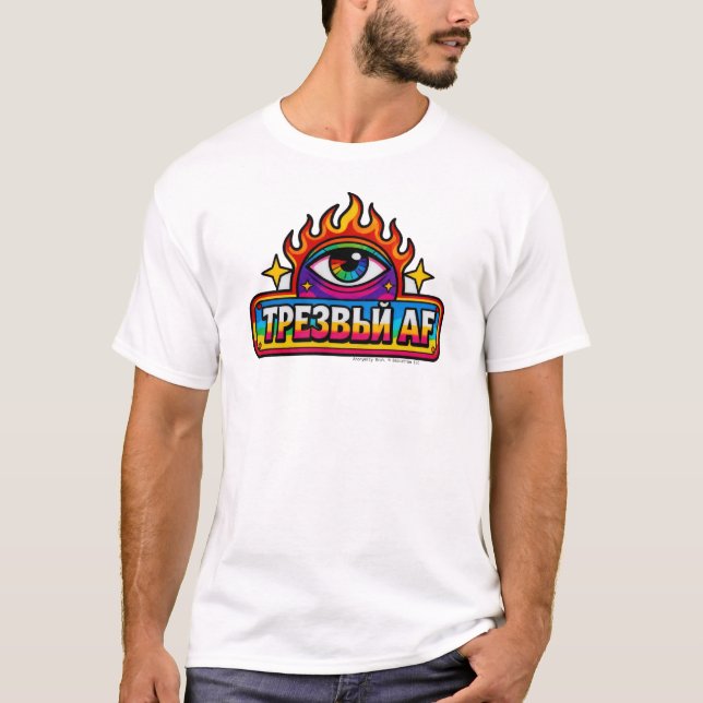 Sober AF - Russian - T-Shirt (Devant)