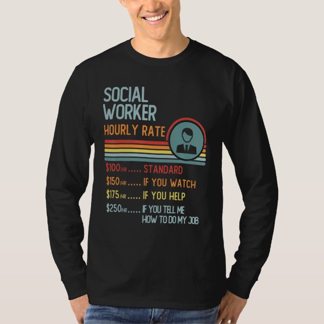 Social Worker Hourly Rate T-Shirt Retro Job Title (Devant)