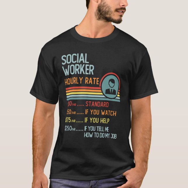 Social Worker Hourly Rate T-Shirt Retro Job Title (Devant)