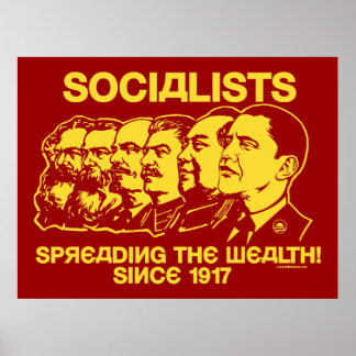 Socialistes : Répandre la richesse ! Affiche