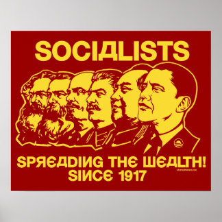 Socialistes : Répandre la richesse ! Affiche