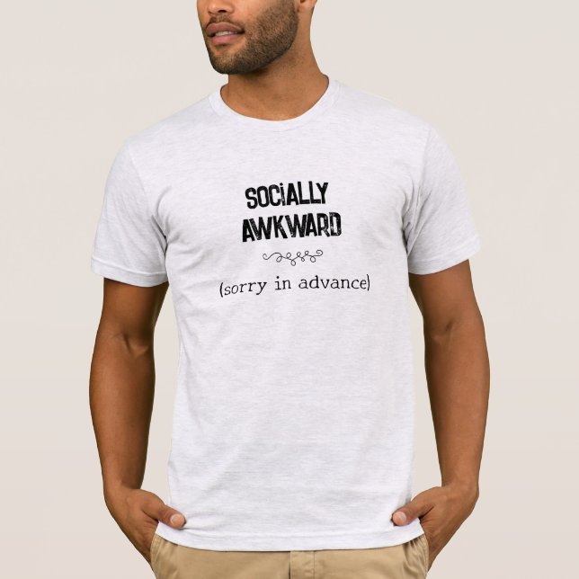 Socially Awkward Désolé d'avance T-shirt homme (Devant)