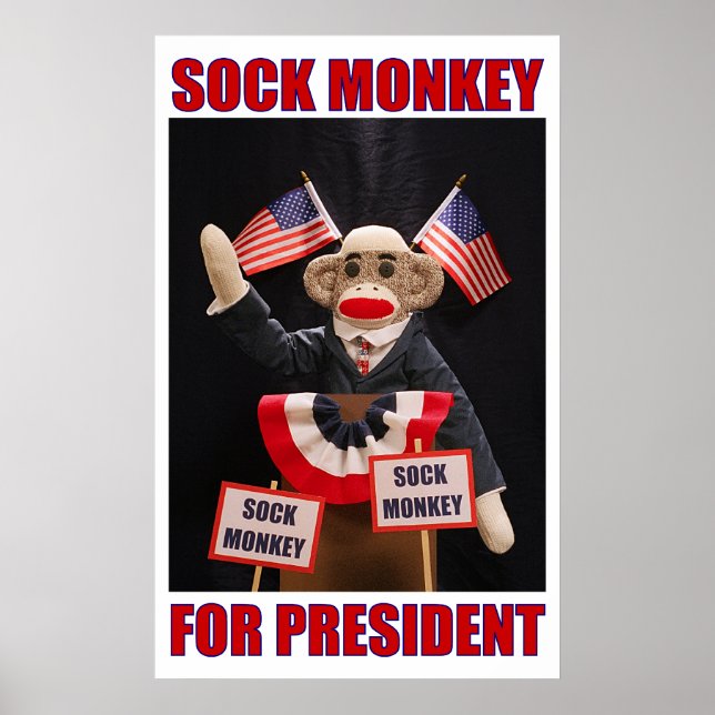 Sock Monkey for President Poster (Devant)