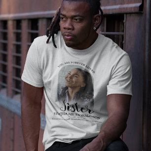 Soeur aimée pour toujours   Photo Mémorial T-Shirt