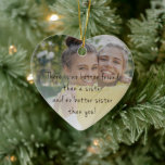 Soeur Ornement de Noël - Photo keepsaké 2023<br><div class="desc">Élégant et moderne ornement avec votre photo préférée ensemble et texte superposé pour votre soeur aimée.</div>