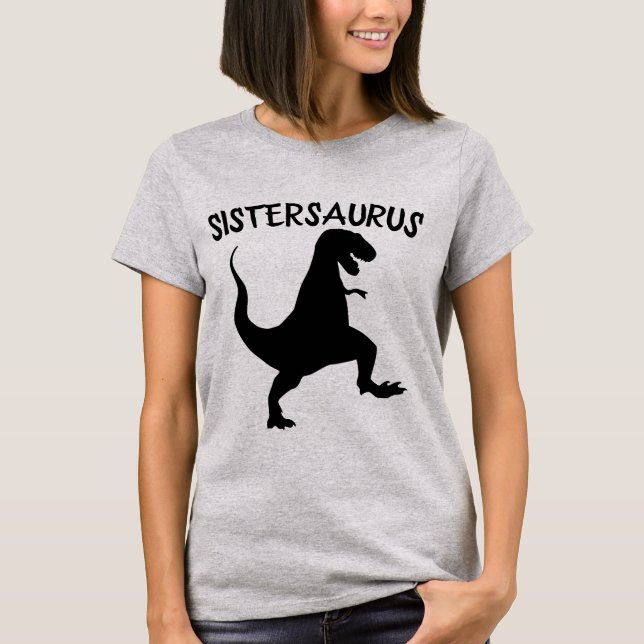 SOEUR SISTERSAURUS DINOSAUR T-shirts FUNNY (Devant)