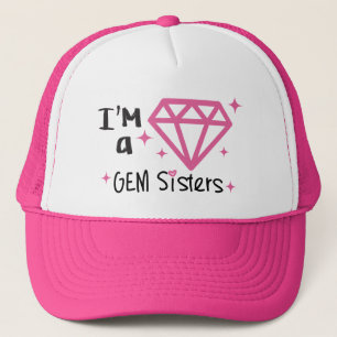 Soeurs de GEMME - je suis un casquette de GEMME