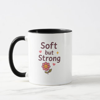 Soft but Strong – Cute Pastel Flower Mug