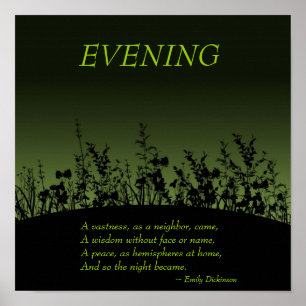 Soir; Affiche Emily Dickinson