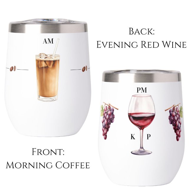 Soirée Café du matin Vin rouge Tumbler temps (Morning coffee evening red wine tumbler)