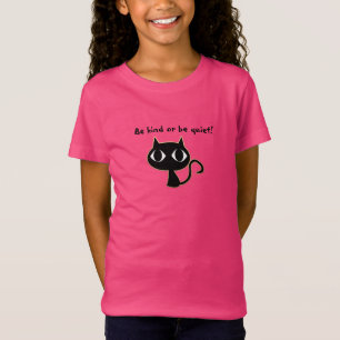 Sois gentil ou sois un t-shirt enfant tranquille